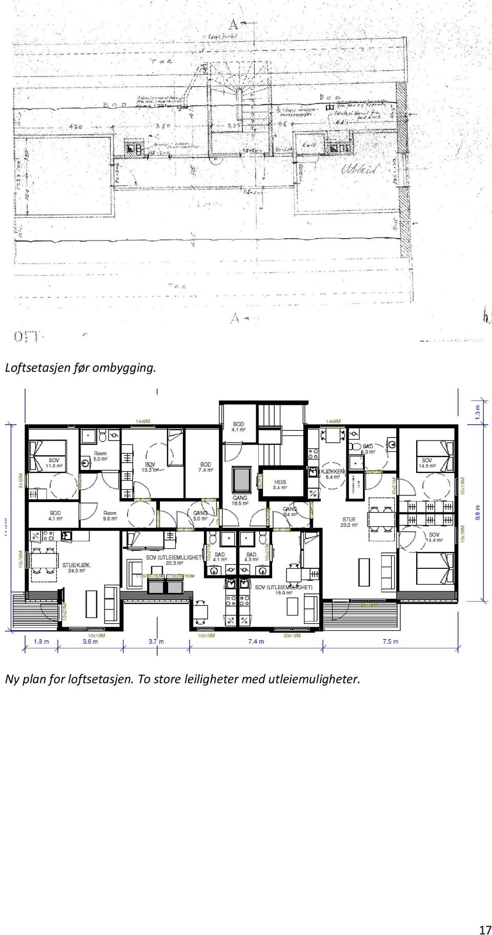 Ny plan for loftsetasjen.