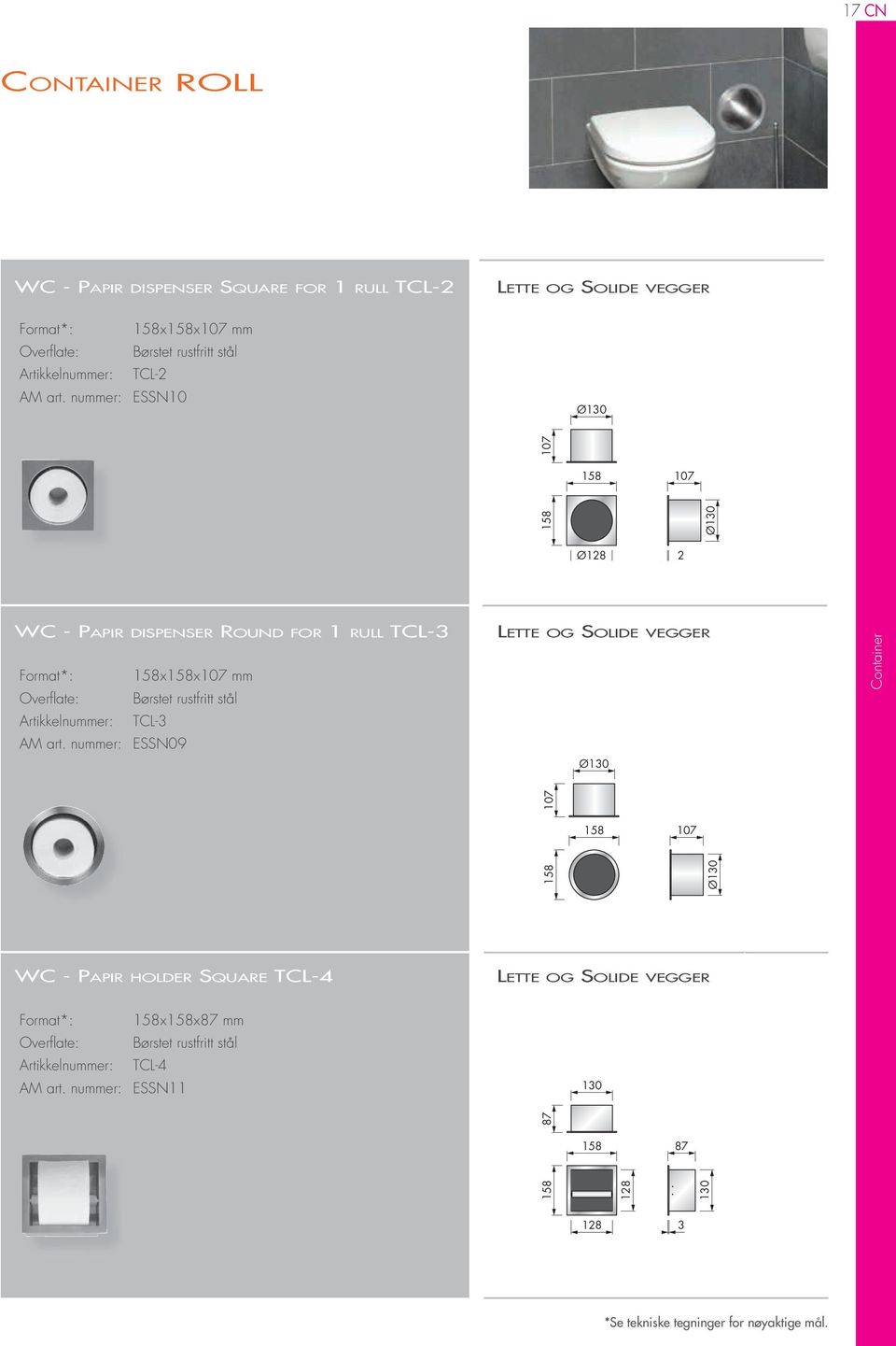 rull TCL- Format*: xx107 mm Artikkelnummer: TCL- AM art.