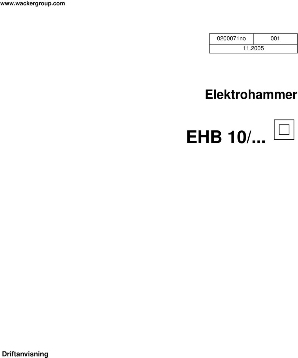 2005 Elektrohammer