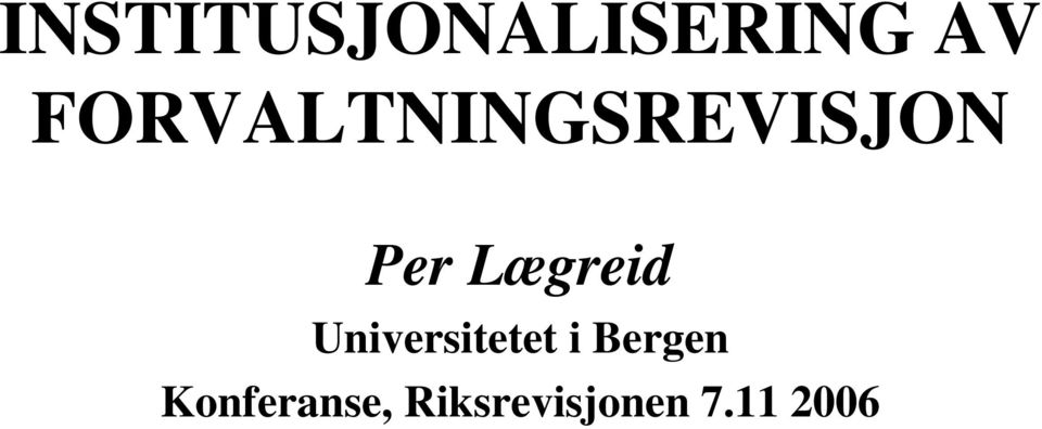 Lægreid Universitetet i