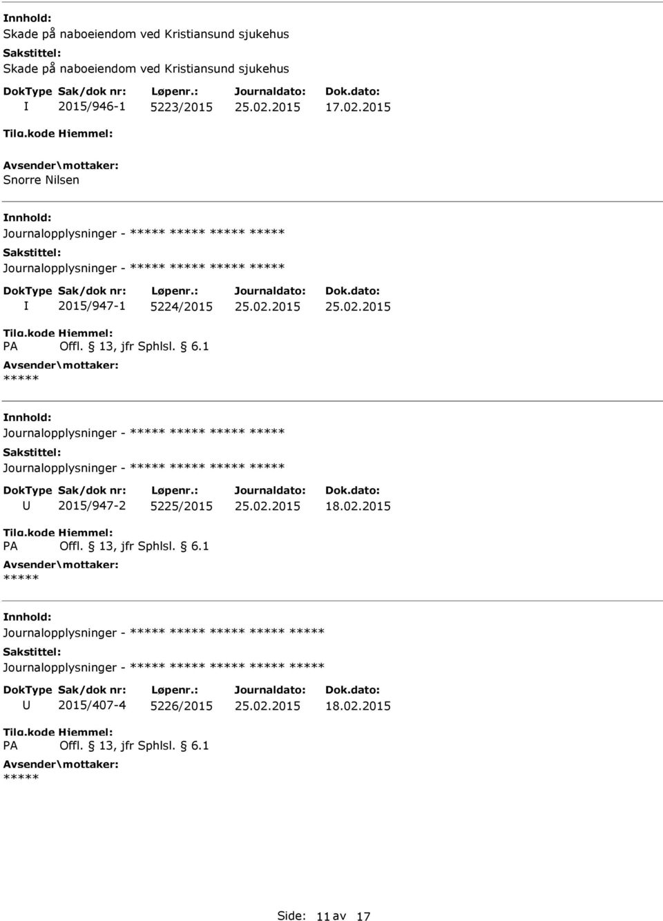 2015 Snorre Nilsen Journalopplysninger - Journalopplysninger - A 2015/947-1 5224/2015