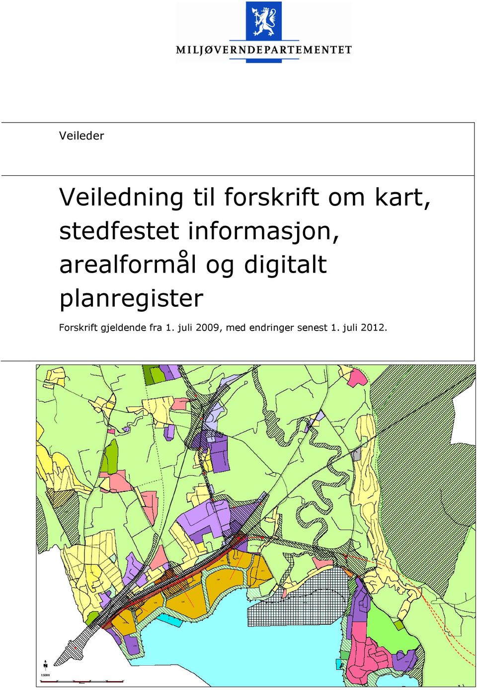 digitalt planregister Forskrift gjeldende