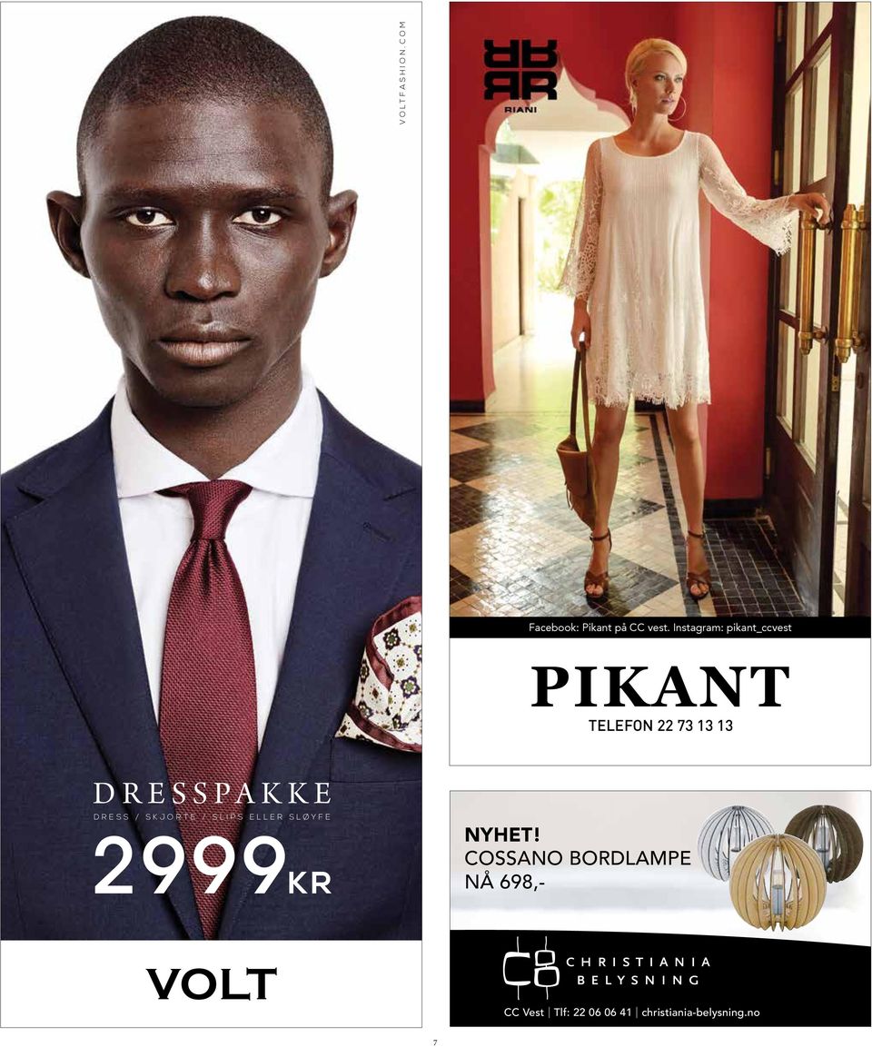 Pikant på CC Vest DRESSPAKKE DRESS / SKJORTE / SLIPS ELLER SLØYFE