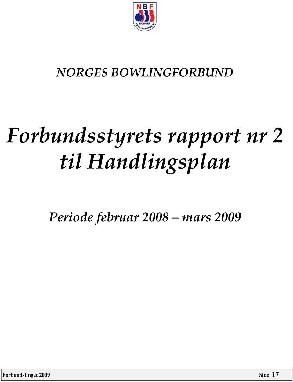 til Handlingsplan Periode