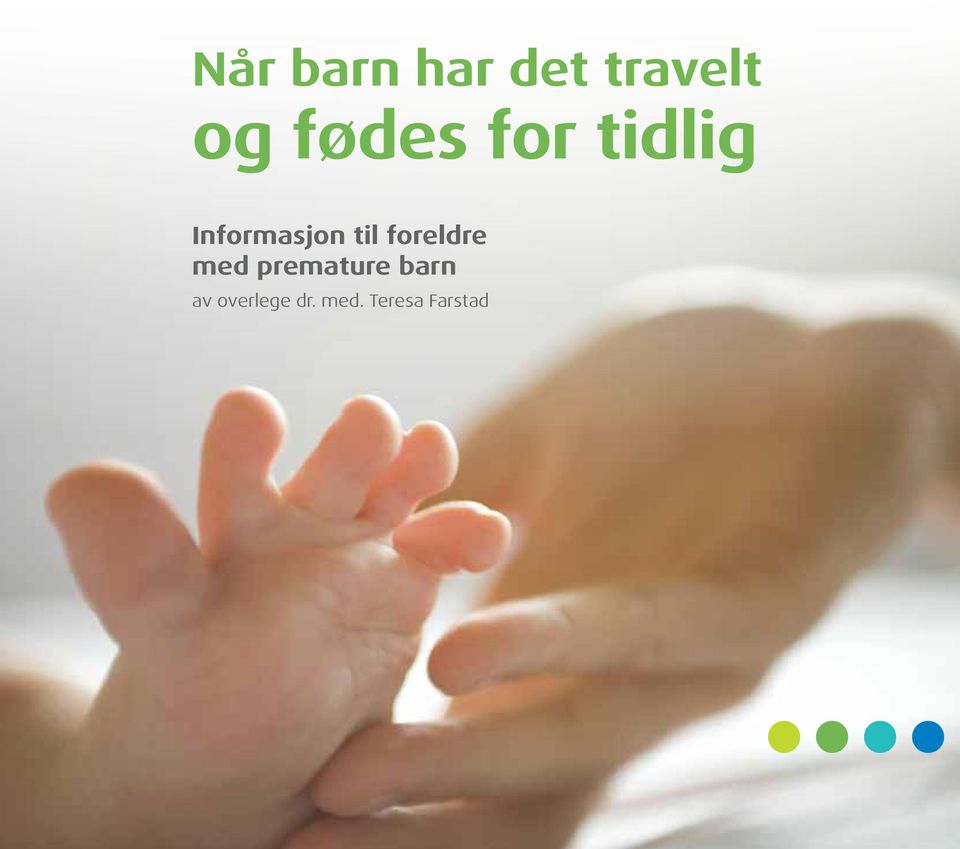 til foreldre med premature barn