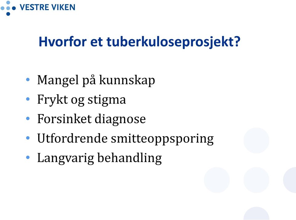 stigma Forsinket diagnose