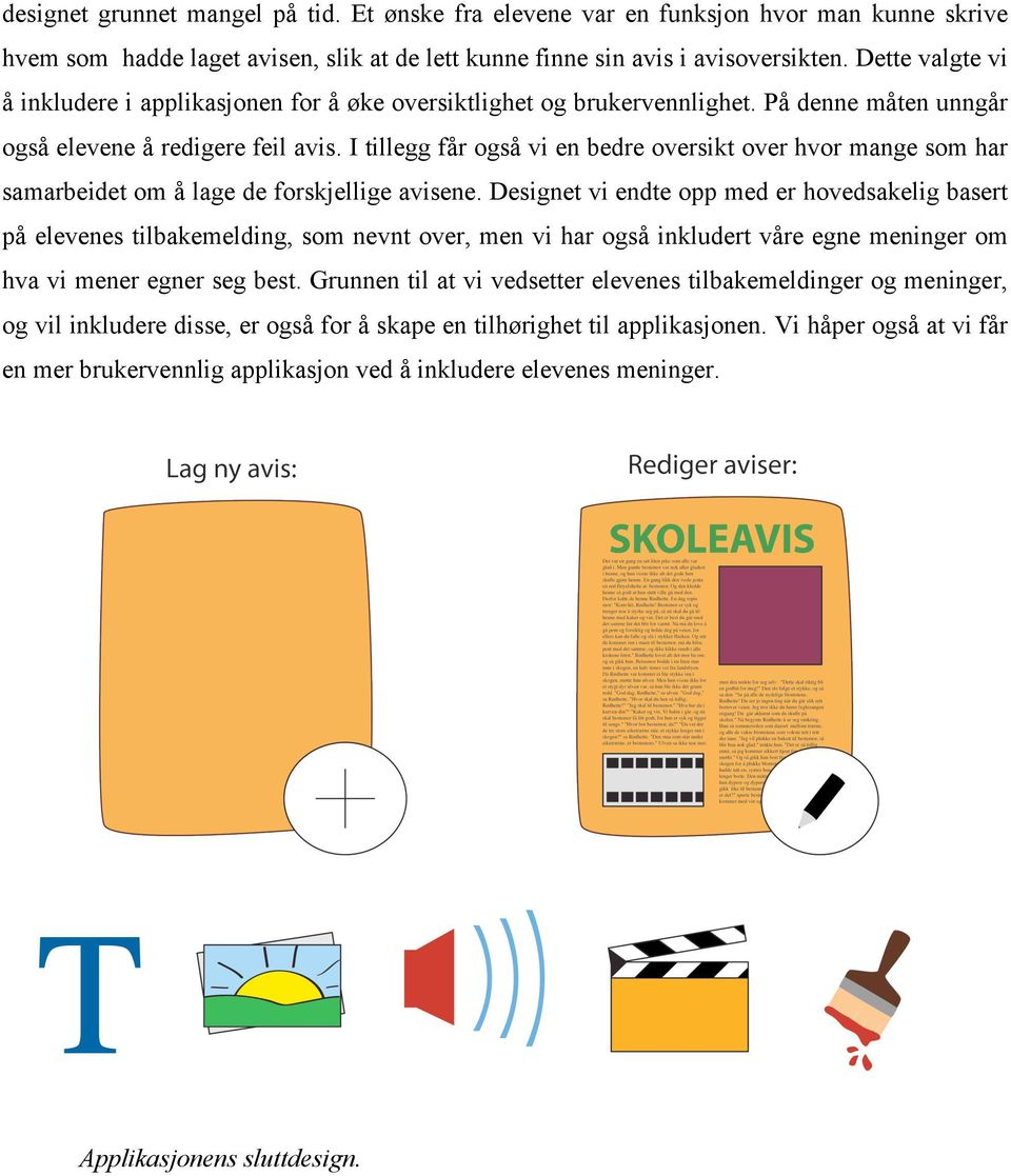 I tillegg får også vi en bedre oversikt over hvor mange som har samarbeidet om å lage de forskjellige avisene.