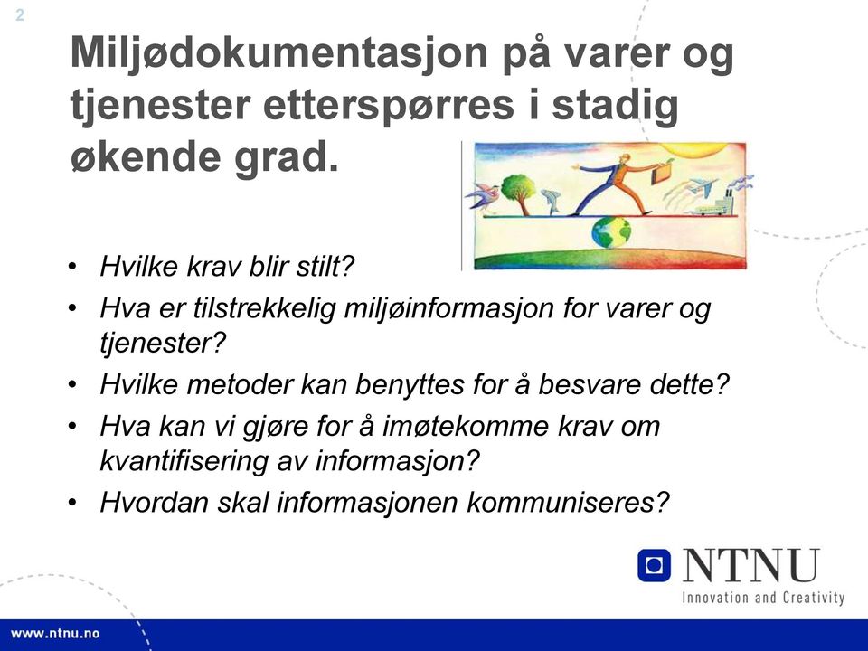 Hva er tilstrekkelig miljøinformasjon for varer og tjenester?