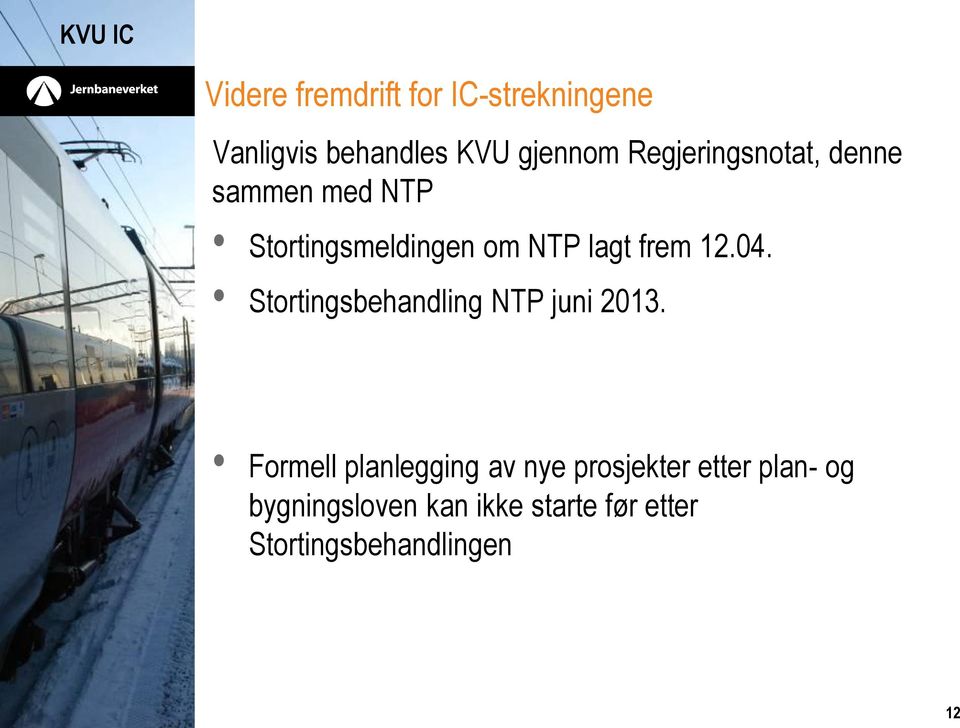 04. Stortingsbehandling NTP juni 2013.