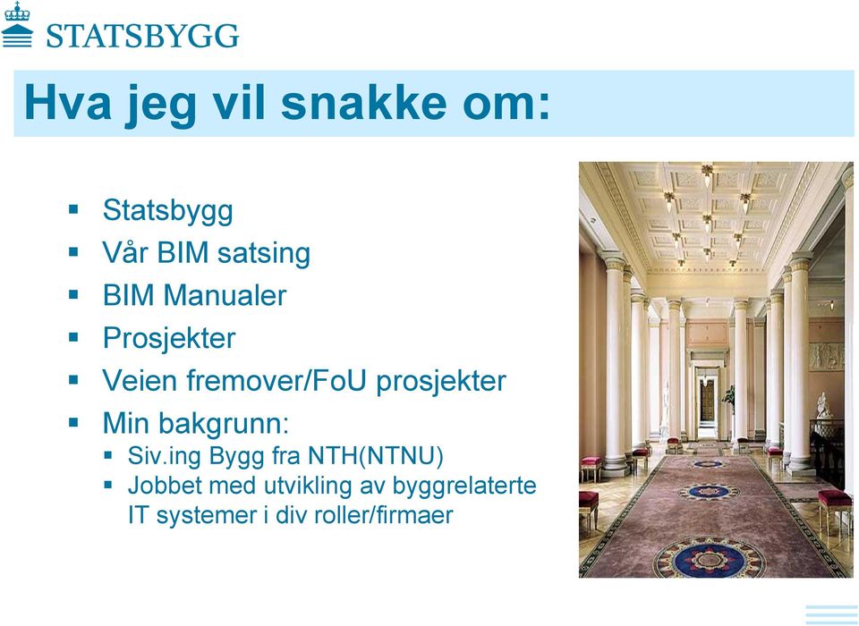 bakgrunn: Siv.