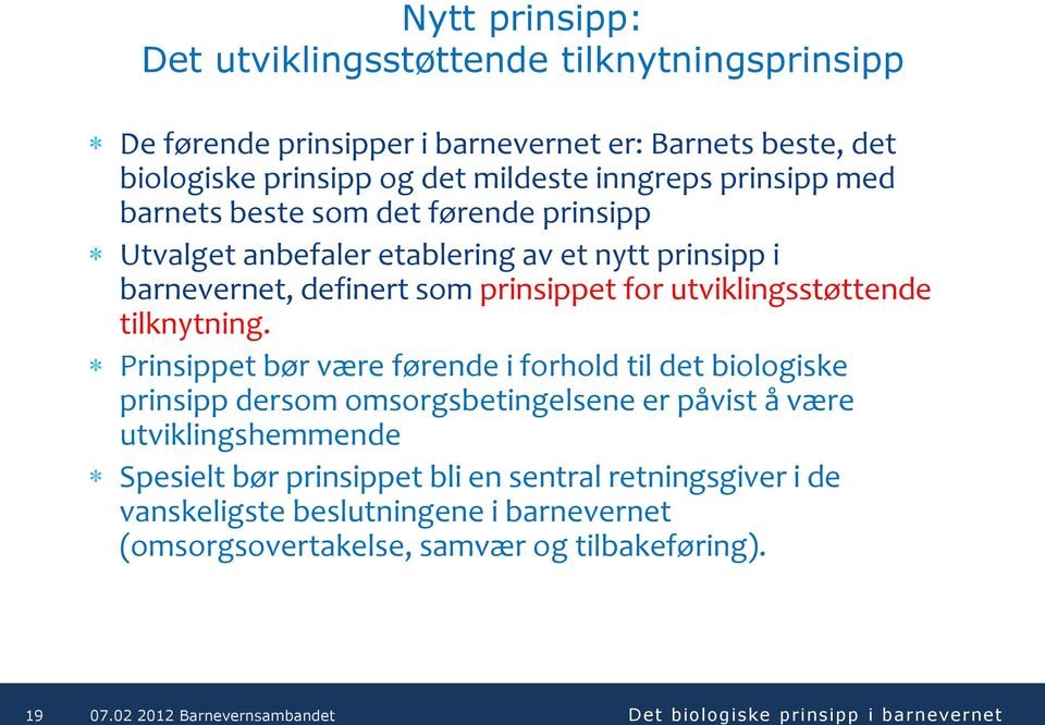 utviklingsstøttende tilknytning.