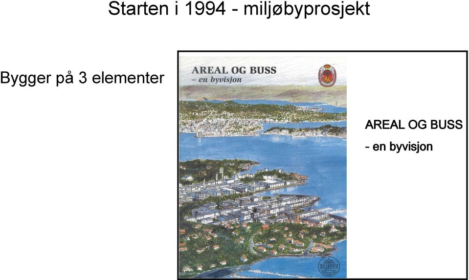 Bygger på 3