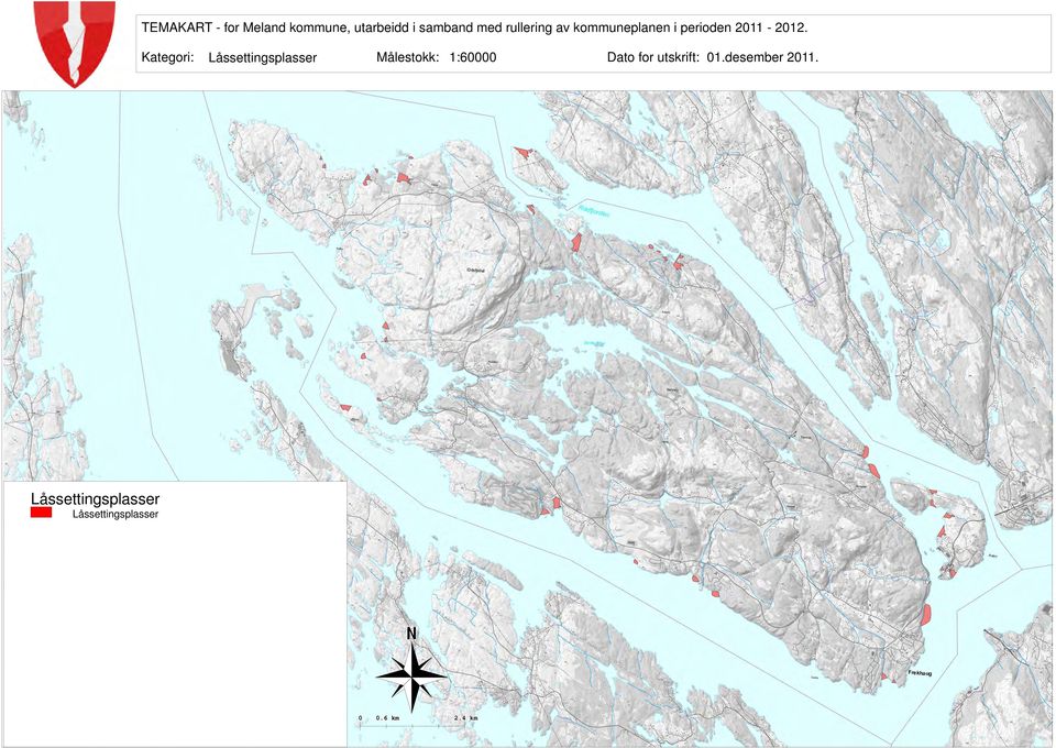 Kategori: Låssettingsplasser Målestokk: 1:60000 Dato for