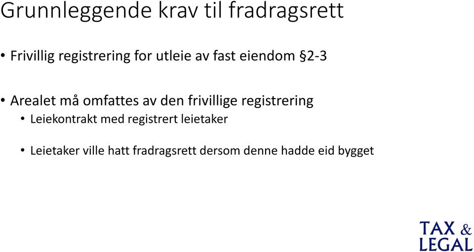 frivillige registrering Leiekontrakt med registrert