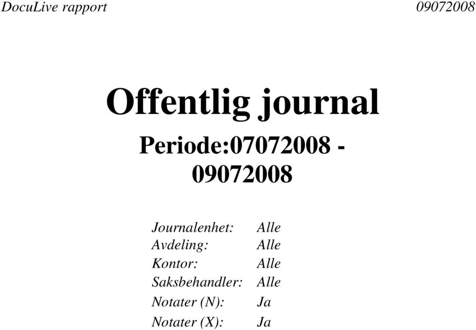 Journalenhet: Alle Avdeling: Alle