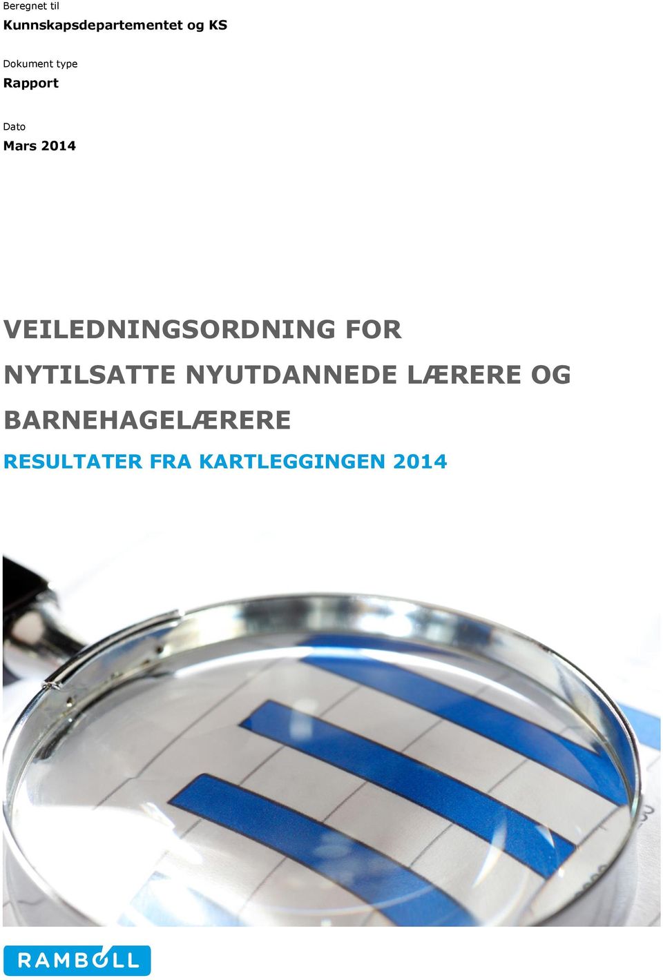 VEILEDNINGSORDNING FOR NYTILSATTE NYUTDANNEDE