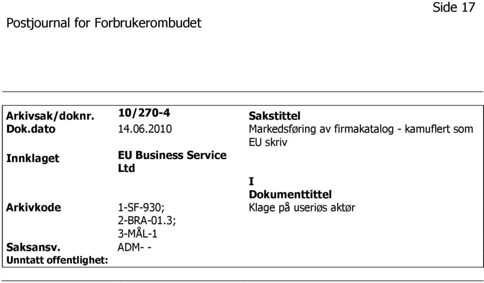 2010 Markedsføring av firmakatalog - kamuflert som E