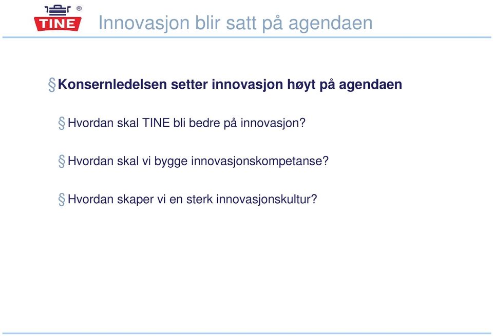 bli bedre på innovasjon?