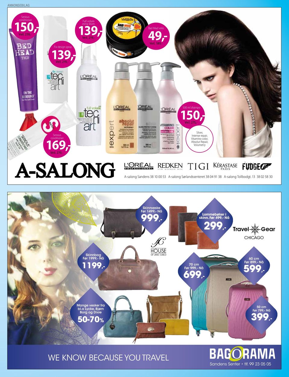 270,- A-SALONG A-salong Silver, Intense repair, Vitamino color, Absolut Repair, Volumetry Sandens 38 10 00 53 A-salong Sørlandssenteret 38 04 91 38 A-salong Tollbodgt.