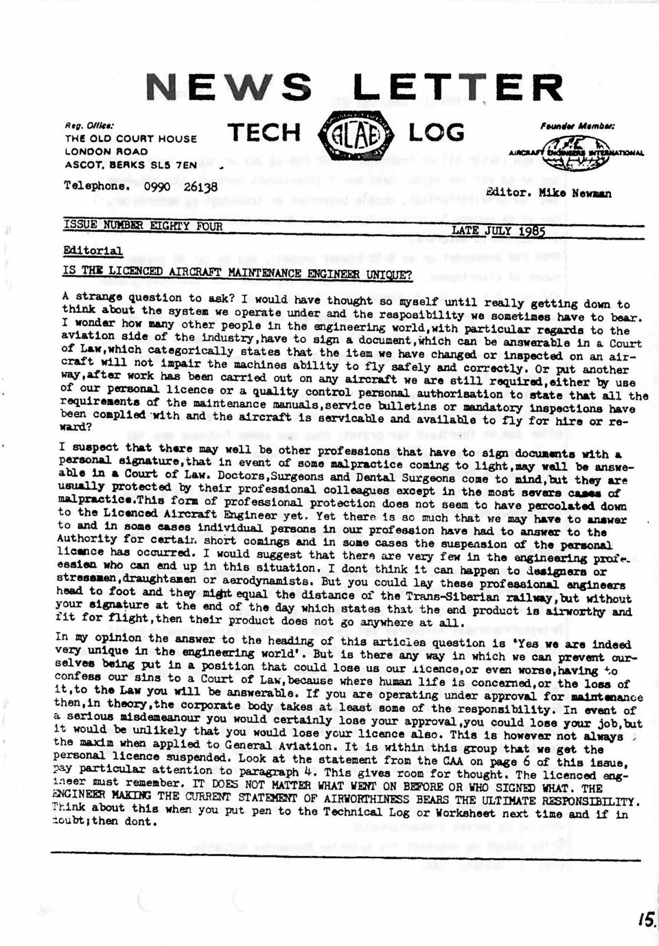 I would have thout ao myself until realy getting down to thi about the system we operate under and the resposibility we sometaes have to be.