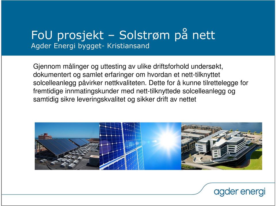 solcelleanlegg påvirker nettkvaliteten.