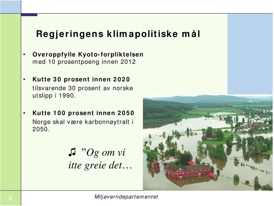 prosent av norske utslipp i 1990.