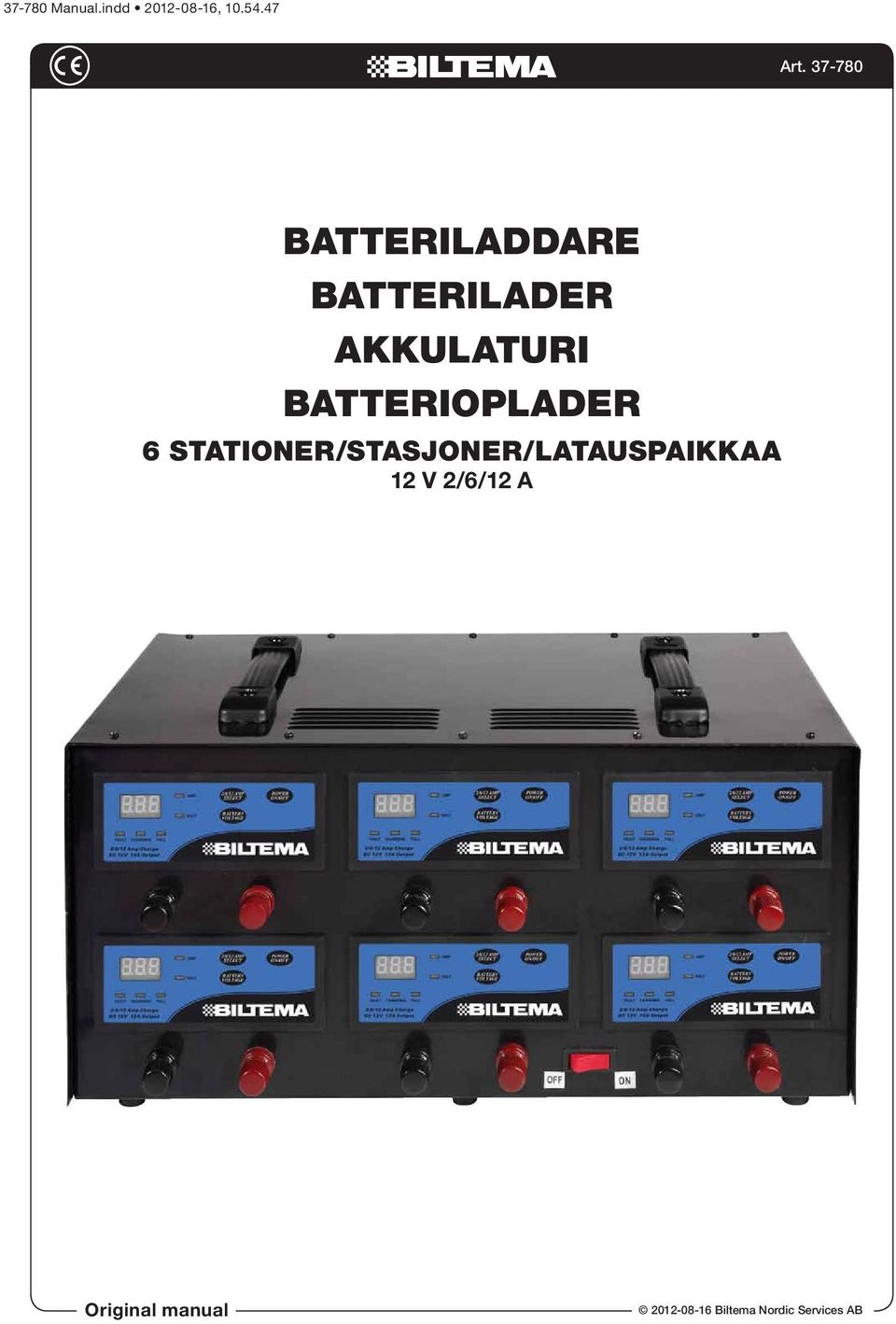 BATTERIOPLADER 6 STATIONER/STASJONER/LATAUSPAIKKAA