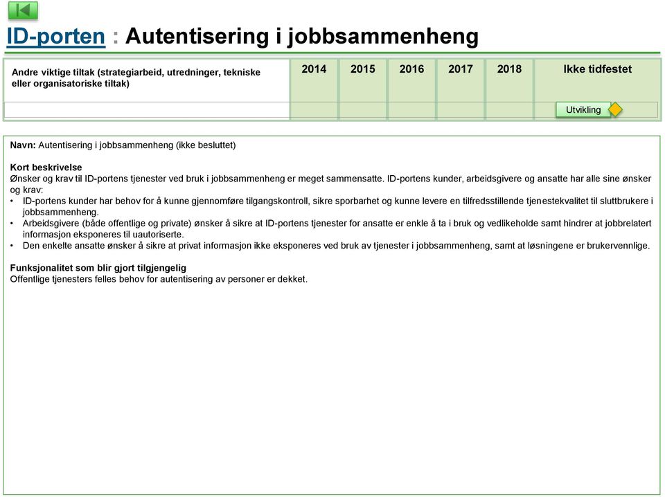 tjenestekvalitet til sluttbrukere i jobbsammenheng.