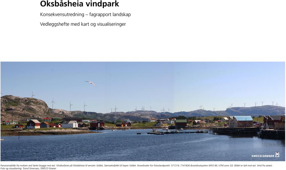 Vindturbiner på Oksbåsheia til venstre i bildet, Sørmarksfjellet til høyre i bildet.