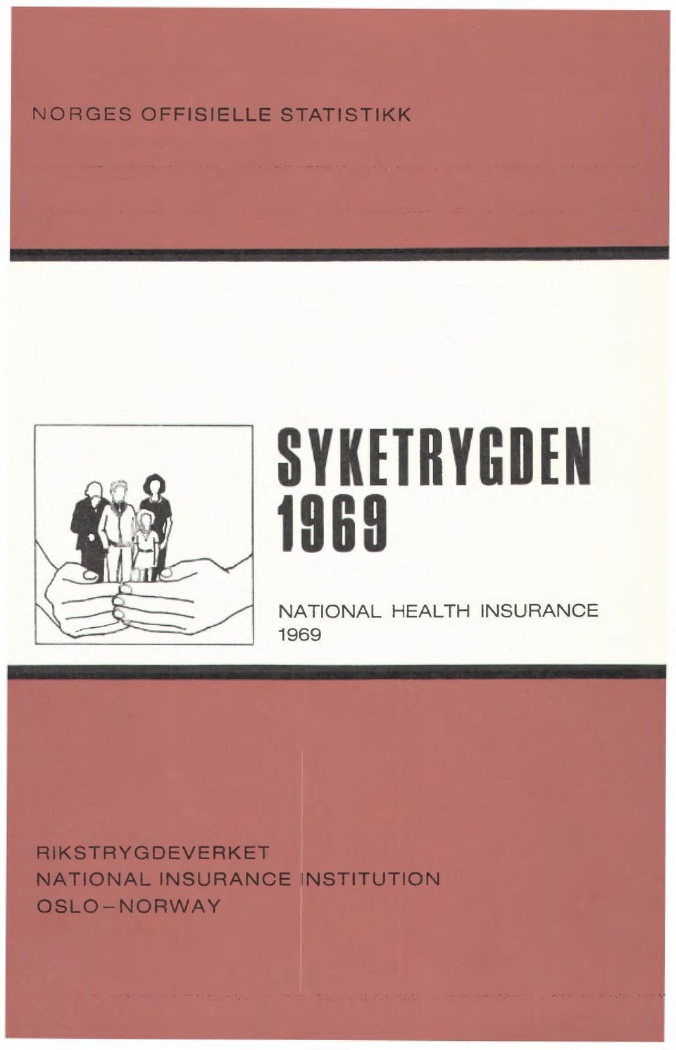 RIKSTRYGDEVERKET NATIONAL