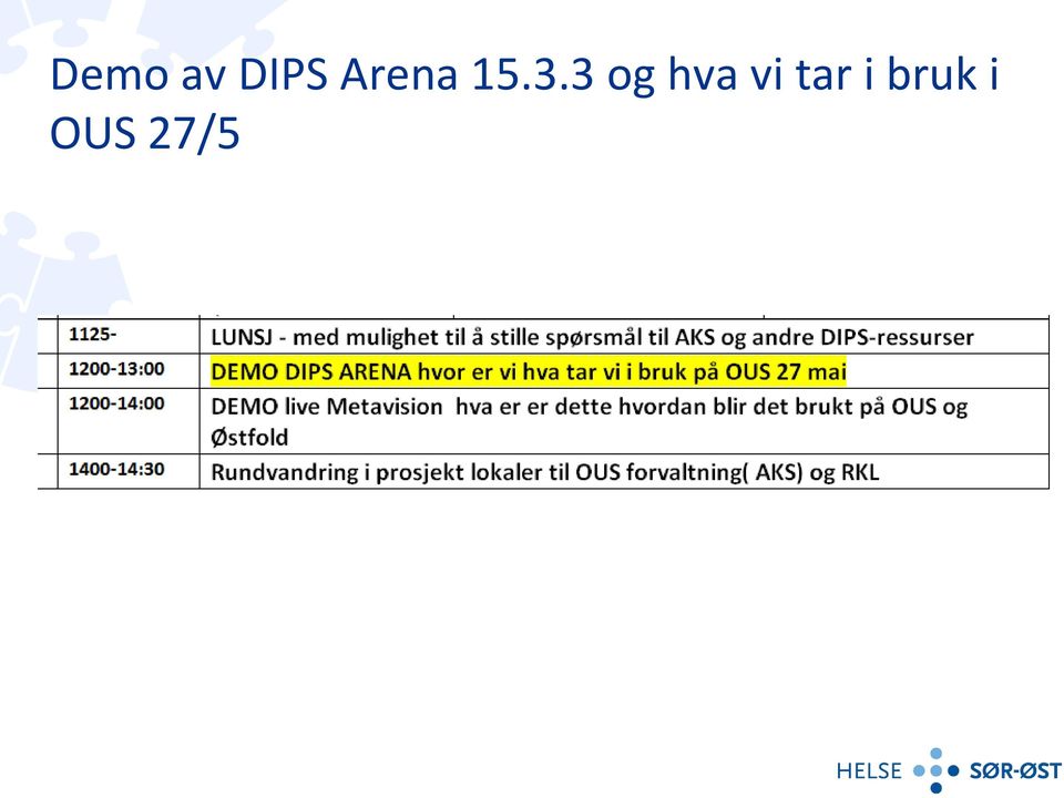 3 og hva vi