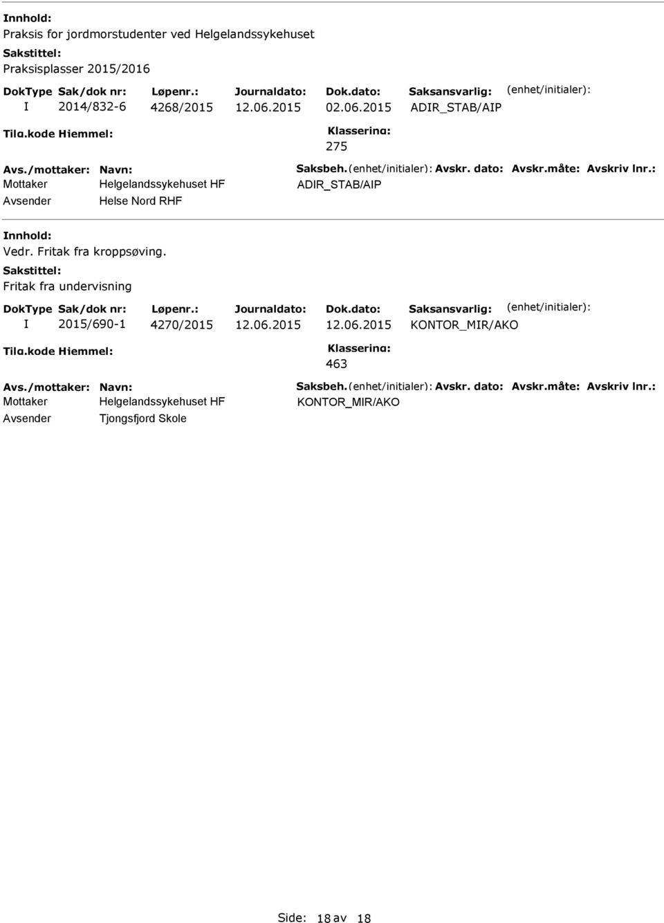 2015 ADR_STAB/AP 275 ADR_STAB/AP Helse Nord RHF Vedr.