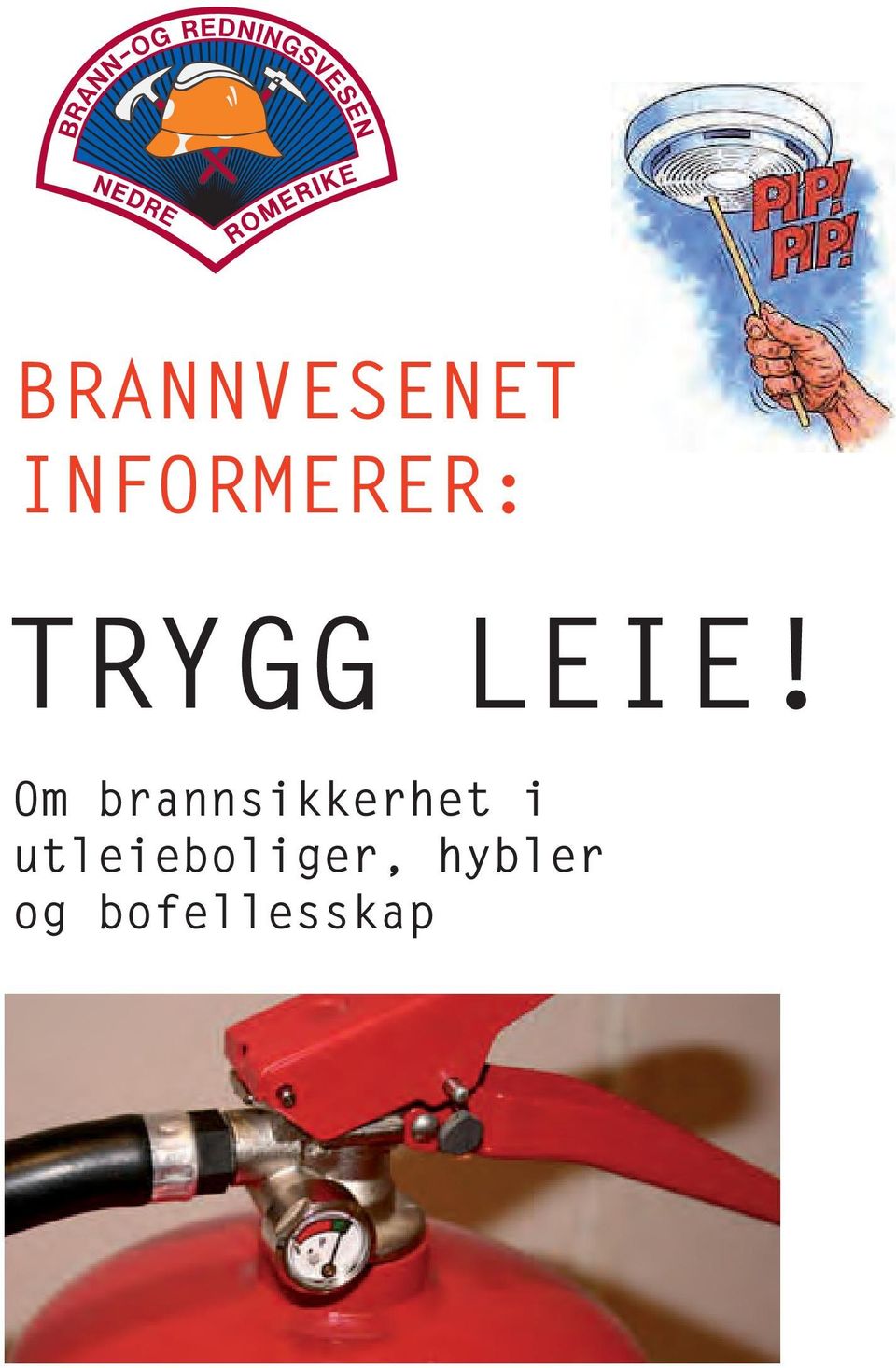 Om brannsikkerhet i