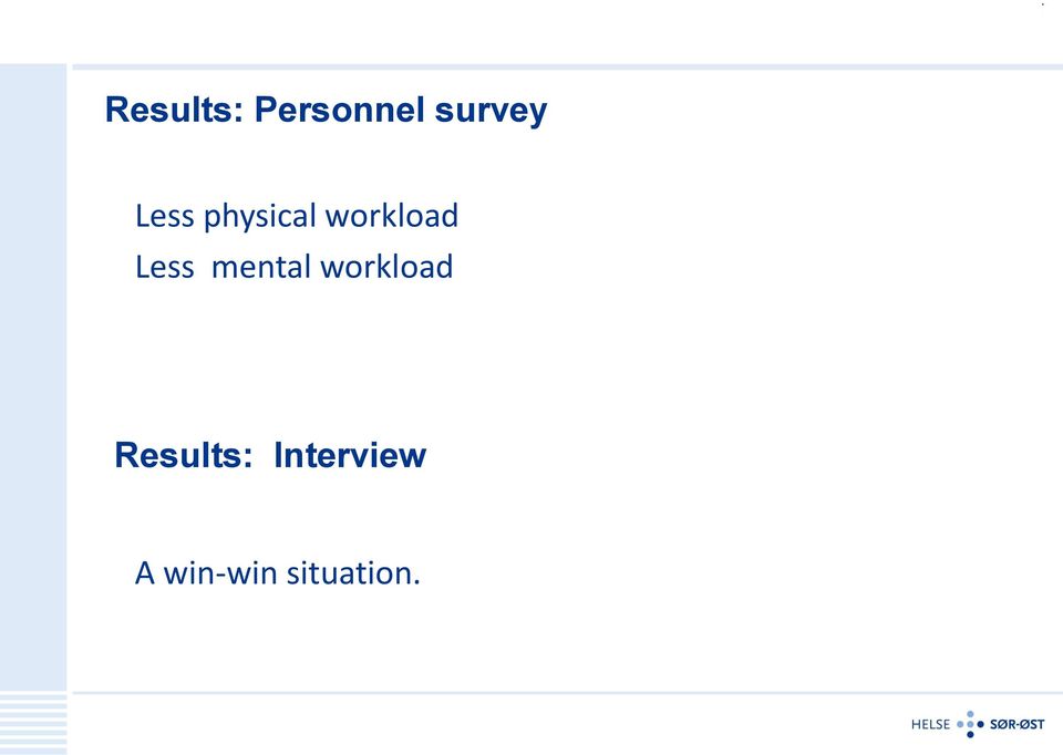 mental workload Results: