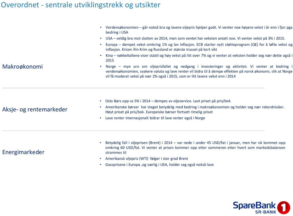 ECB starter nytt støtteprogram (QE) for å løfte vekst og inflasjon.