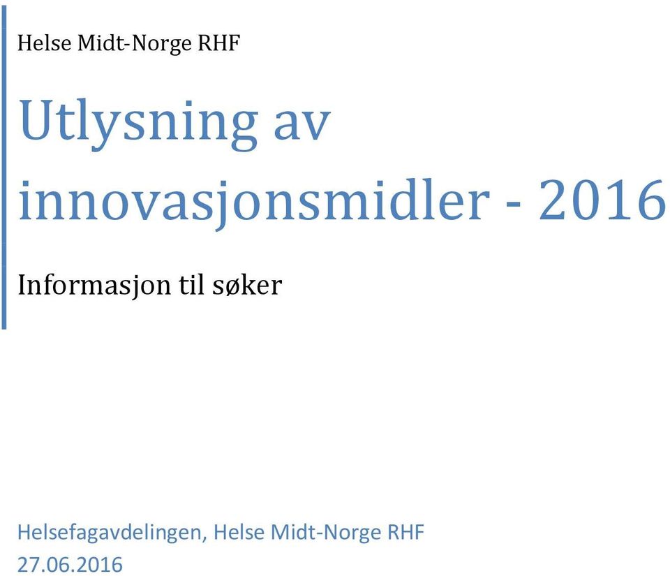 Informasjon til søker