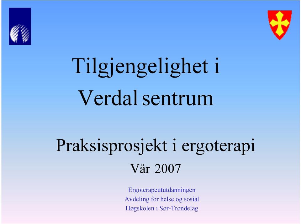 Ergoterapeututdanningen Avdeling for