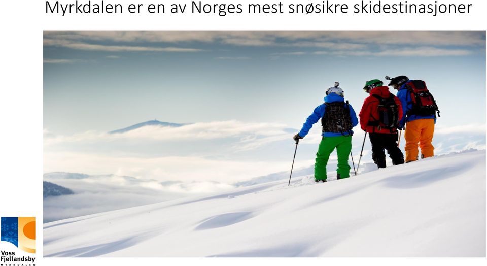 mest snøsikre