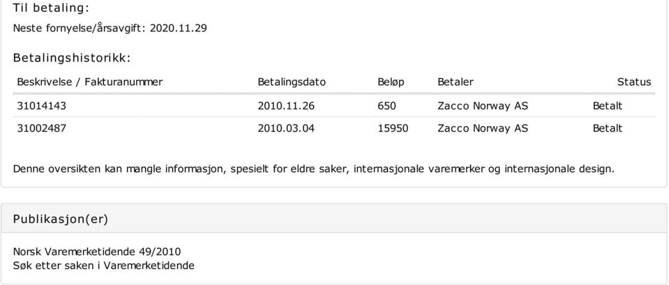 26 650 Zacco Norway AS Betalt 31002487 2010.03.
