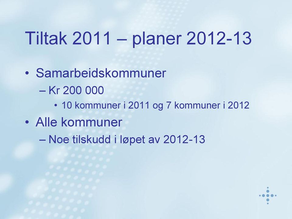 kommuner i 2011 og 7 kommuner i