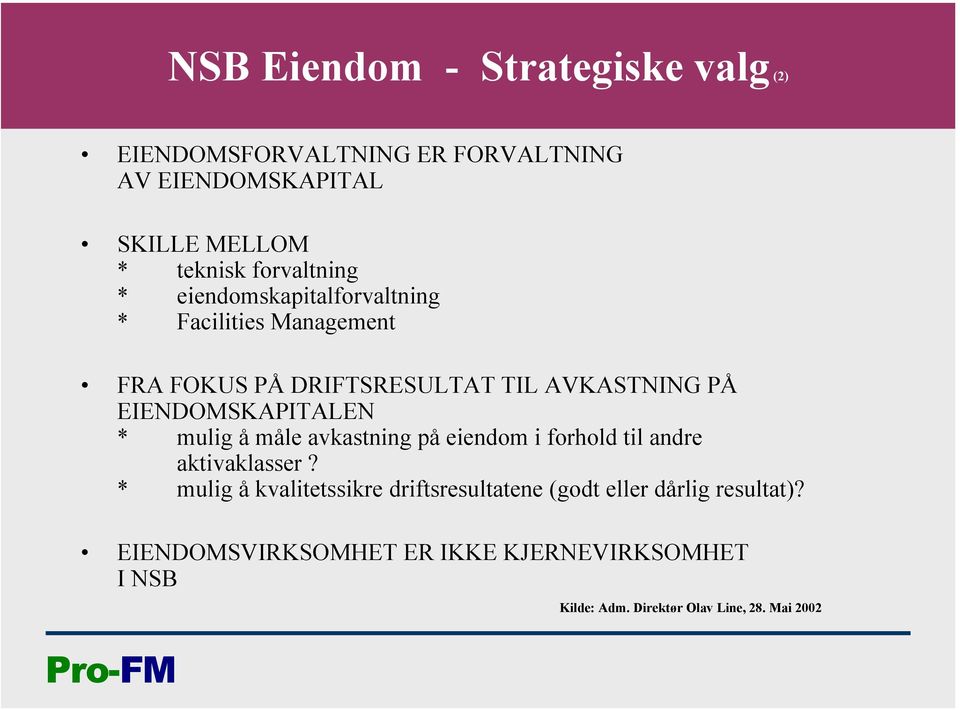 EIENDOMSKAPITALEN * mulig å måle avkastning på eiendom i forhold til andre aktivaklasser?