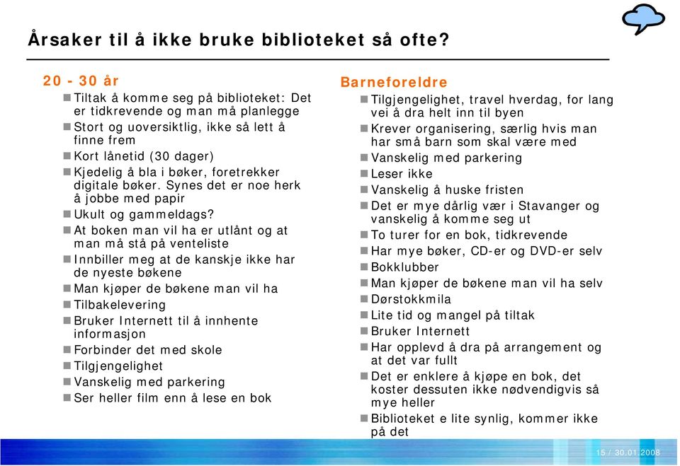 digitale bøker. Synes det er noe herk å jobbe med papir Ukult og gammeldags?