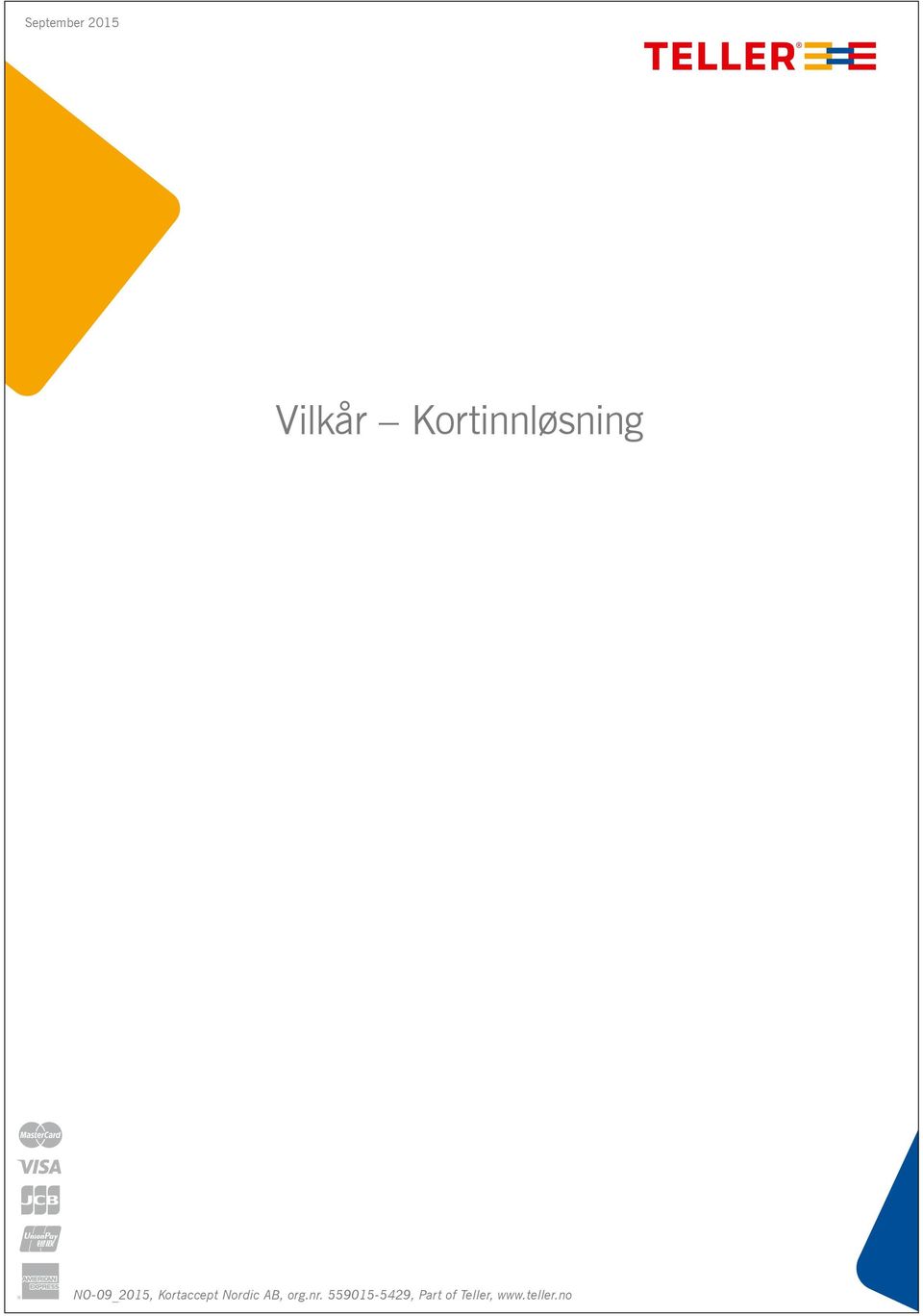 Kortaccept Nordic AB, org.nr.