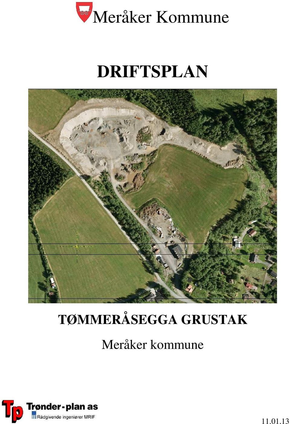 TØMMERÅSEGGA