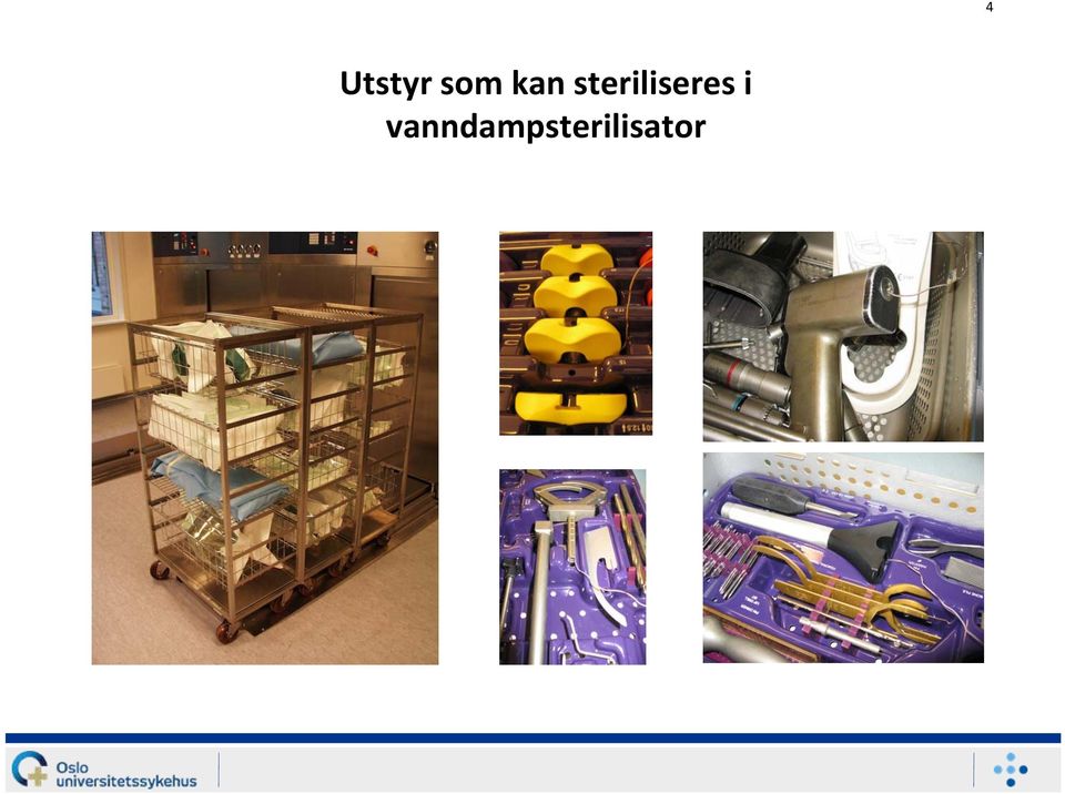 steriliseres