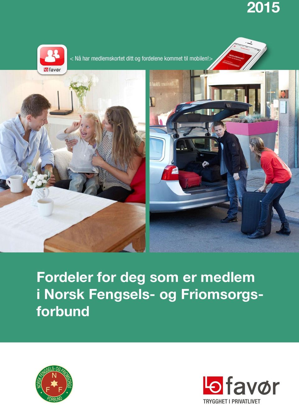 > Fordeler for deg som er medlem