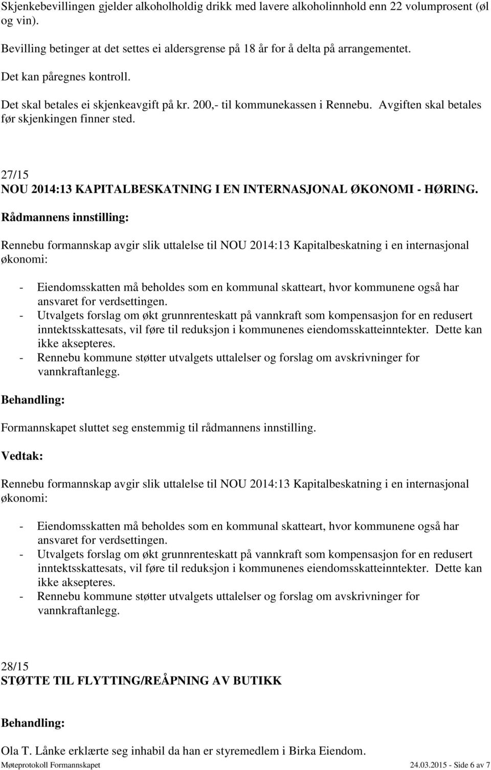 27/15 NOU 2014:13 KAPITALBESKATNING I EN INTERNASJONAL ØKONOMI - HØRING.