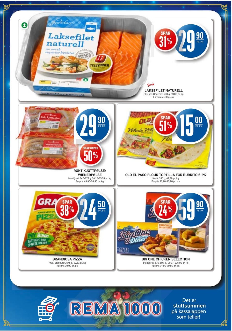 kg OLD EL PASO FLOUR TORTILLA FOR BURRITO 6-PK Kraft, 350 g, 42,86 pr. kg Førpris 26,70-30,70 pr. stk 38 % 50 PK 24PR.