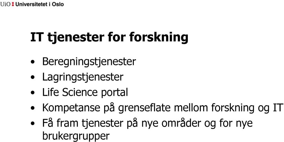 Kompetanse på grenseflate mellom forskning og