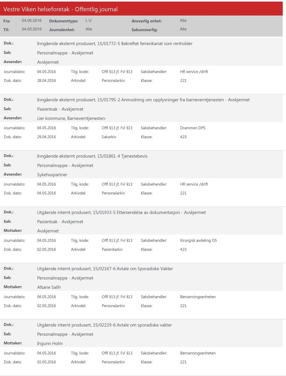 2016 Arkivdel: Sakarkiv Inngående eksternt produsert, 15/01861-4 Tjenestebevis Sykehuspartner Dok.